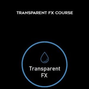 FX Course – Transparent