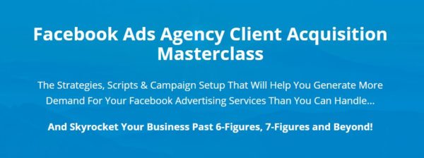 Facebook Ad Agency Clients Masterclass
