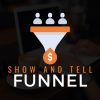 ben-adkins-show-and-tell-funnel