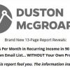duston-mcgroarty-recurring-affiliate-income-report