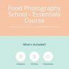 food-photography-school-essentials-course