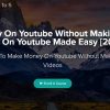 make-money-youtube-without-making-videos