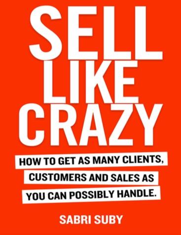 sell-like-crazy-book-by-sabri-suby-official