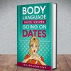 body-language-guide-for-men-going-on-dates