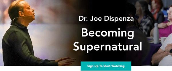 joe-dispenza-becoming-supernatural