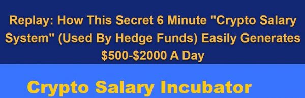 Crypto Salary Incubator