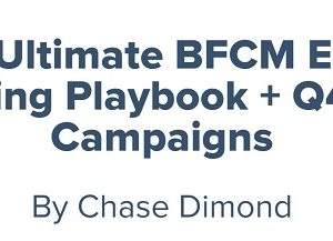 Chase Dimond - The Ultimate BFCM Email Marketing Playbook + Q4 Email Campaigns