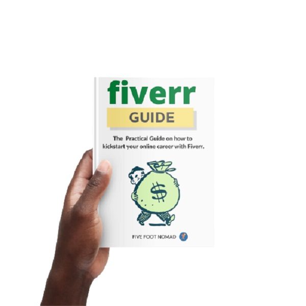 Fiverr - The Ultimate Guide