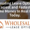 Wholesaling Lease Options by Joe McCall