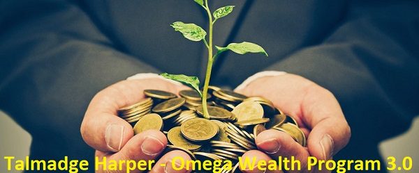Talmadge Harper - Omega Wealth Program 3.0