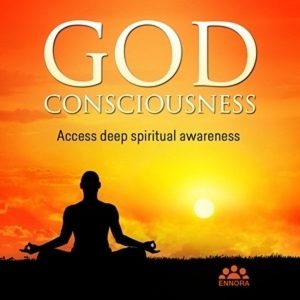 Ennora - God Consciousness Meditation