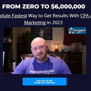 CPA AFFILIATE - 30 DAY GOOGLE ADS CHALLENGE - FROM ZERO TO $6,000,000