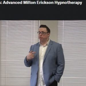 Hypnosis: Advanced Milton Erickson Hypnotherapy