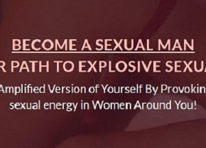 Charisma School - Become a Sexual Man