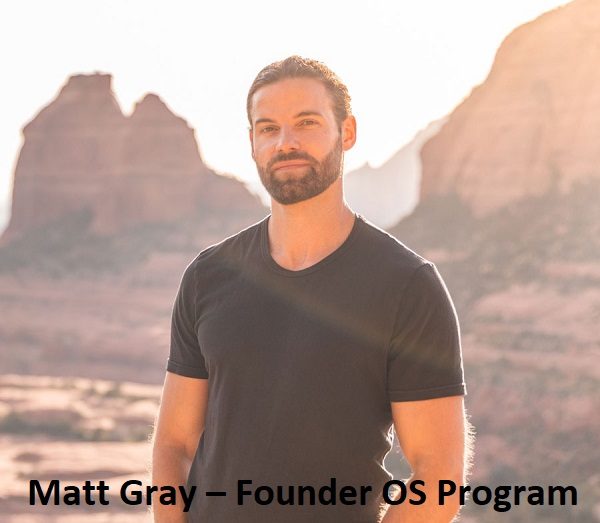 Matt Gray – Founder OS Program