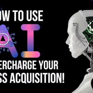 Bruce Whipple – How To Use AI To Supercharge Your Business Acquisition