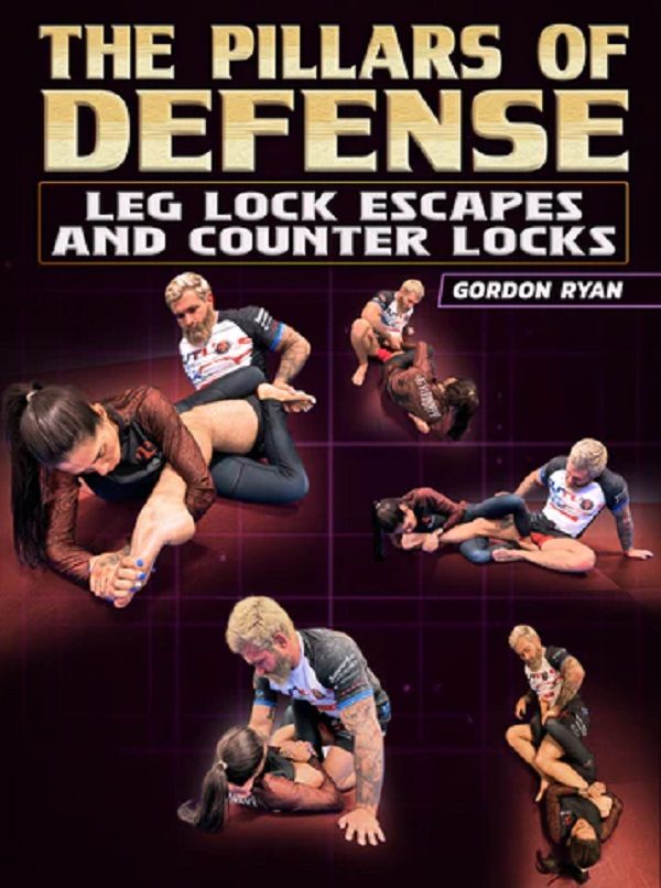 Gordon Ryan - The Pillars Of Defense Leg Lock Escapes & Counter Locks