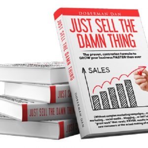 just-sell-the-damn-thing-webinar-template-upsell-by-doberman-dan