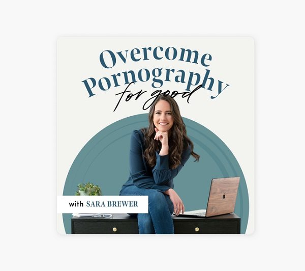 sara-brewer-overcome-pornography-for-good