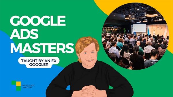 google-ads-masters-learn-google-ads-the-right-way