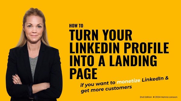 hanna-larsson-how-to-turn-your-linkedin-profile-into-a-landing-page
