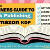 absolute-beginners-guide-to-book-publishing-on-amazon-kdp-michelle-brubaker