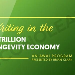 writing-and-succeeding-in-the-9-trillion-longevity-economy-brian-clark
