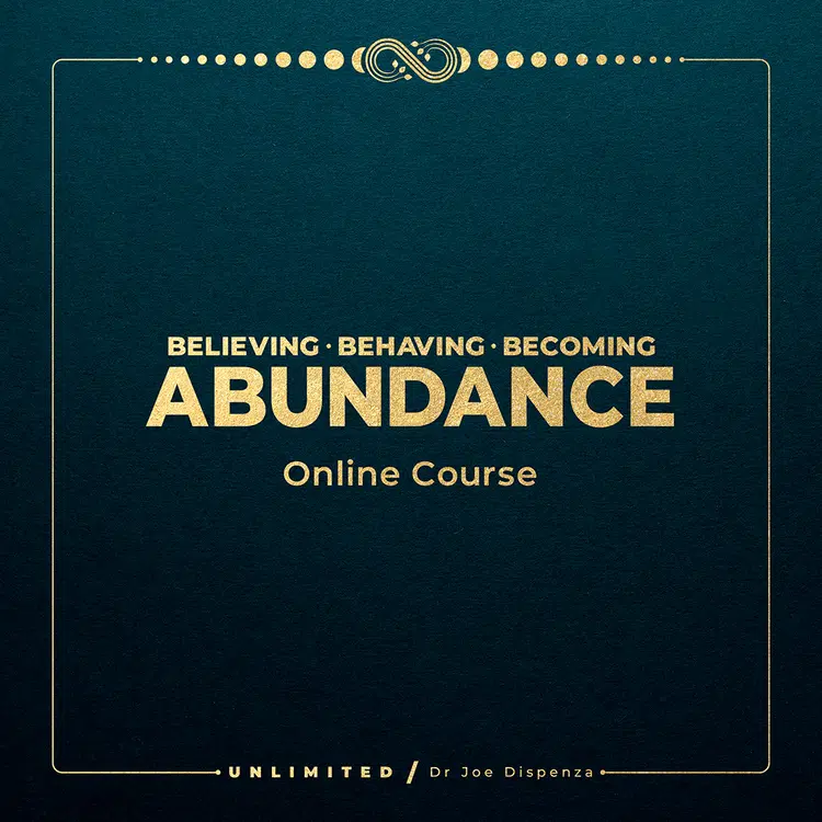 joe-dispenza-believing-behaving-becoming-abundance joe-dispenza-believing-behaving-becoming-abundance