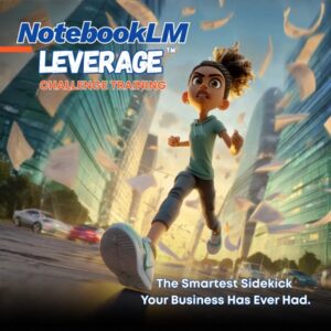 jonathan-mast-notebooklm-leverage-challenge-training