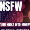 nsfw-cash-turn-kinks-into-money