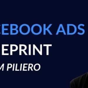 sam-piliero-the-facebook-ads-blueprint